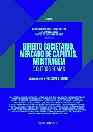 Direito Societário, Mercado de Capitais, Arbitragem e Outros Temas